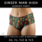 Ready To Ship - Ginger Man High Panty